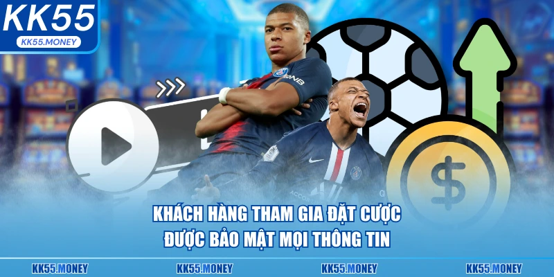 Tham gia đặt cược hội viên sẽ được đảm bảo về bảo mật 